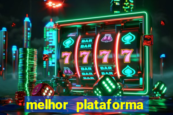 melhor plataforma para jogar de madrugada